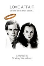 LOVE AFFAIR Before and After Death...