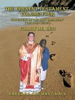 Present Testament Volume Four 