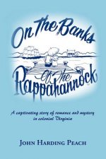 On the Banks of the Rappahannock