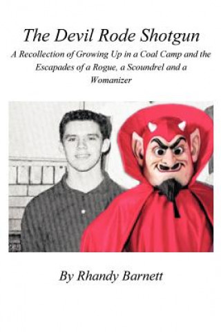 Devil Rode Shotgun