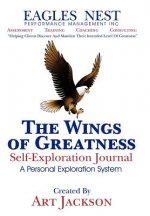 Wings of Greatness Self-Exploration Journal