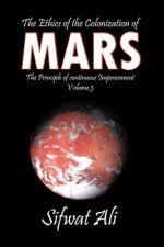Ethics of the Colonization of Mars