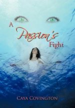 Passion's Fight
