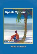 Speak My Soul