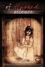 Of Hushed Silence