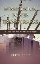 Bushings for Power Transformers