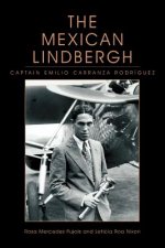 Mexican Lindbergh