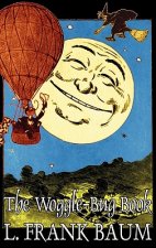 Woggle-Bug Book by L. Frank Baum, Fiction, Classics, Fantasy, Fairy Tales, Folk Tales, Legends & Mythology