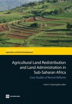 Agricultural land redistribution and land administration in Sub-Saharan Africa