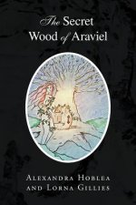 Secret Wood of Araviel