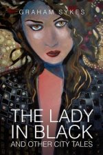 Lady in Black and Other City Tales