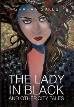 Lady in Black and Other City Tales