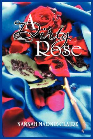 Dirty Rose