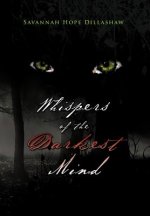 Whispers of the Darkest Mind