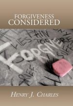 Forgiveness Considered