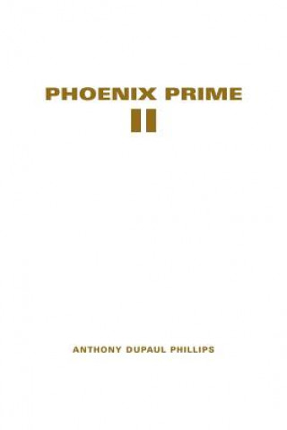 Phoenix Prime II