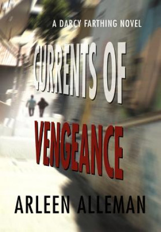 Currents of Vengeance