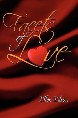 Facets Of Love