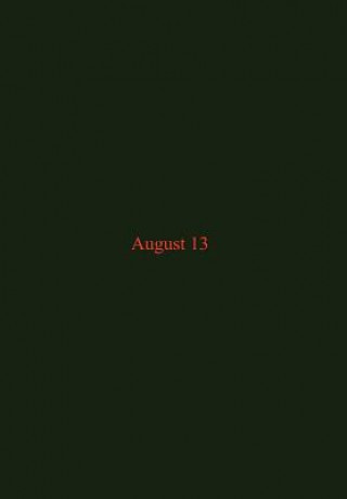 August 13