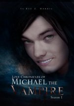 Love Chronicles of Michael the Vampire