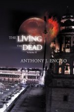Living & the Dead