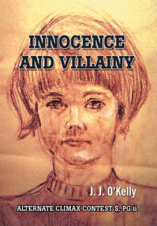 Innocence and Villainy