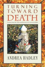 Turning Toward Death