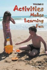 Activities Makes Learning Fun