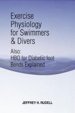 Exercise Physiology for Swimmers and Divers