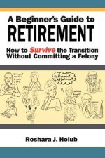Beginner's Guide to Retirement