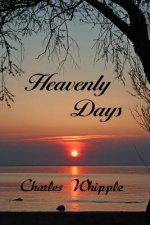 Heavenly Days