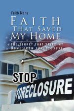 Faith That Saved My Home