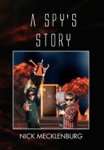Spy's Story