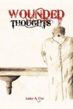 Wounded Thoughts