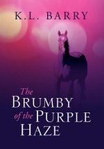 Brumby of the Purple Haze