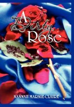 Dirty Rose