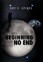 Beginning of No End