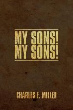 My Sons!