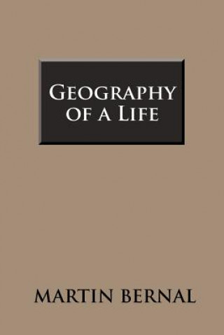 Geography of a Life