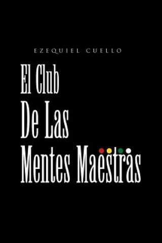 Club de Las Mentes Maestras