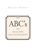 ABCs of Healthy Relationships