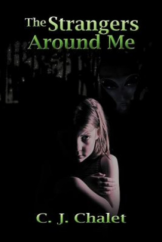 Strangers Around Me
