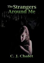 Strangers Around Me