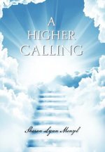 Higher Calling
