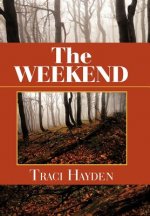 Weekend