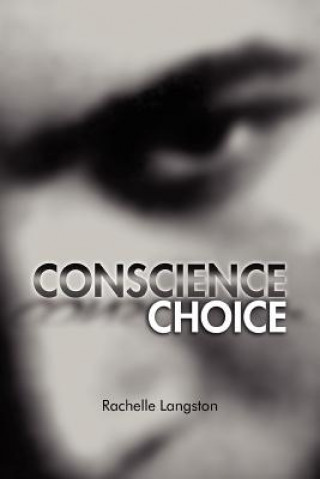 Conscience Choice