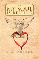 My Soul Is Resting