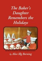 Baker's Daughter Remembers the Holidays