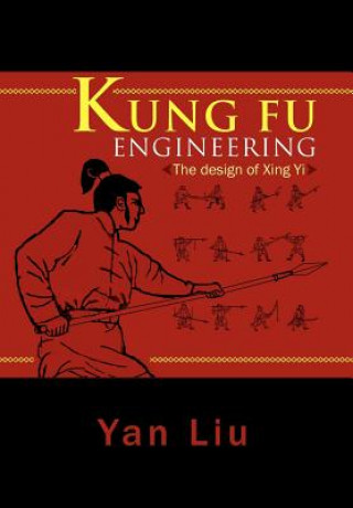 Kung Fu Engineering