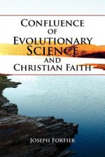 Confluence of Evolutionary Science and Christian Faith